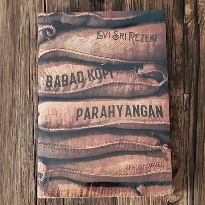 BABAD KOPI PARAHYANGAN // EVI SRI REZEKI