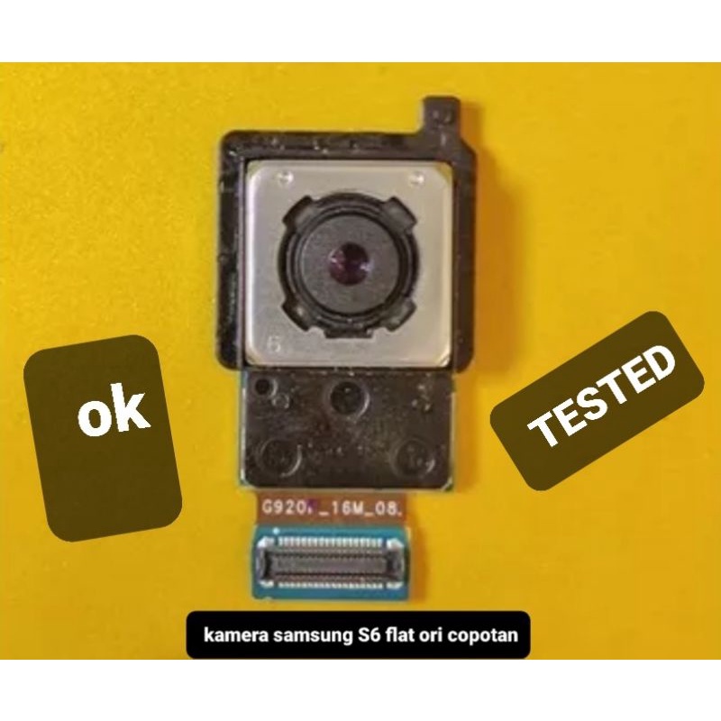 KAMREA BELAKANG SAMSUNG S6 FLAT ORI COPOTAN