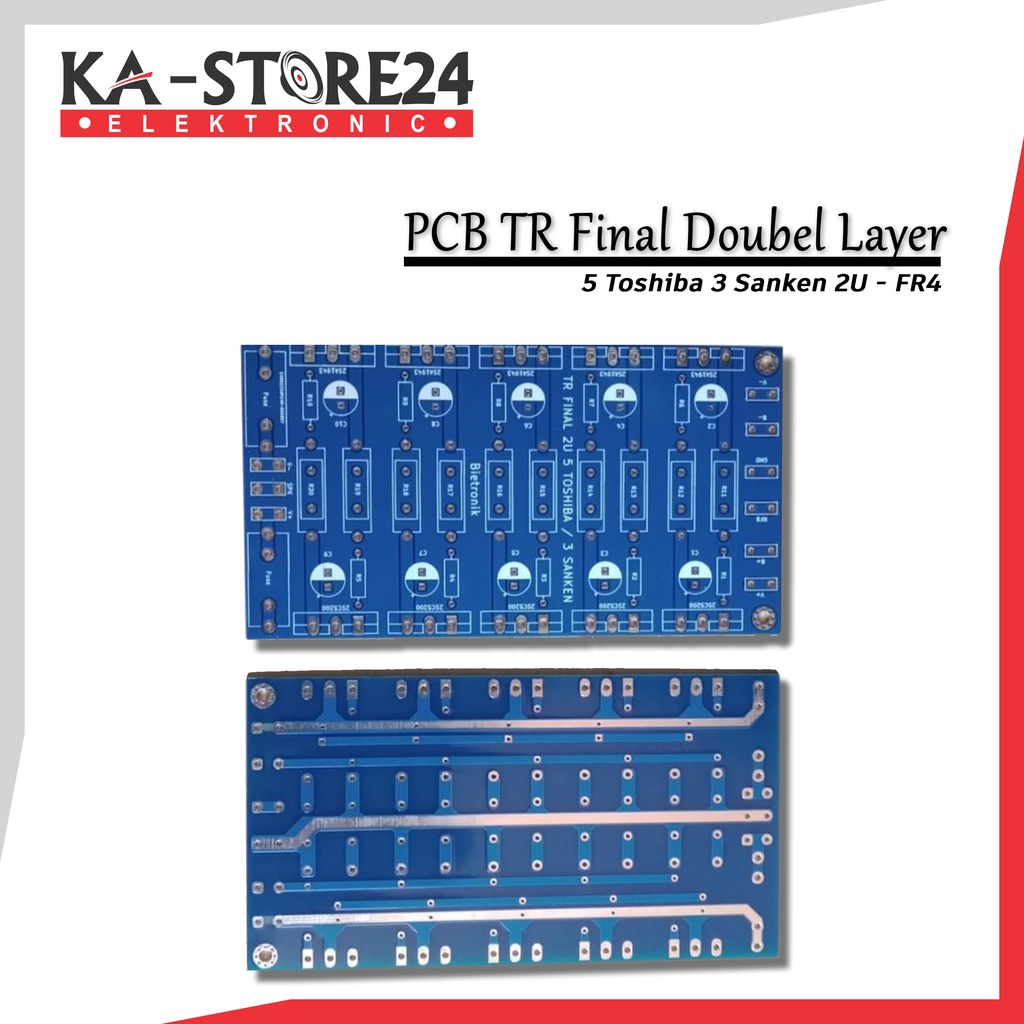 PCB TR FInal 5 Toshiba 3 Sanken 2U Dauble Layer FR4 - PCB Transistor Final