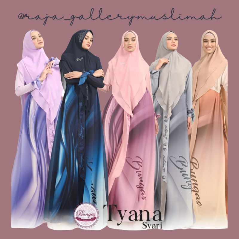 TYANA SET SYARI Original By Bungas