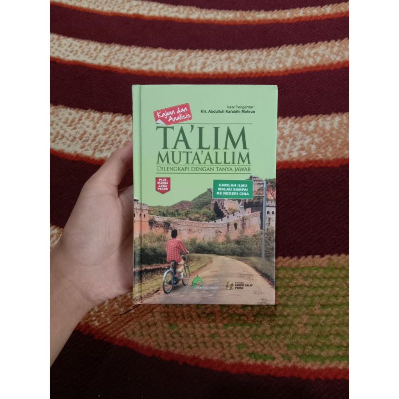 

Kajian Dan Analisis Ta'lim Muta'allim Lirboyo Saku Jilid 1