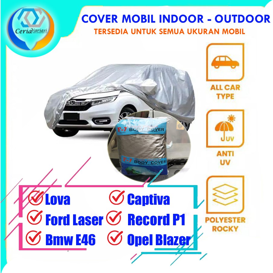 Body Cover Mobil Sarung Mobil BMW E46 Ford Laser Opel Blazer Record P1 Captiva Lova