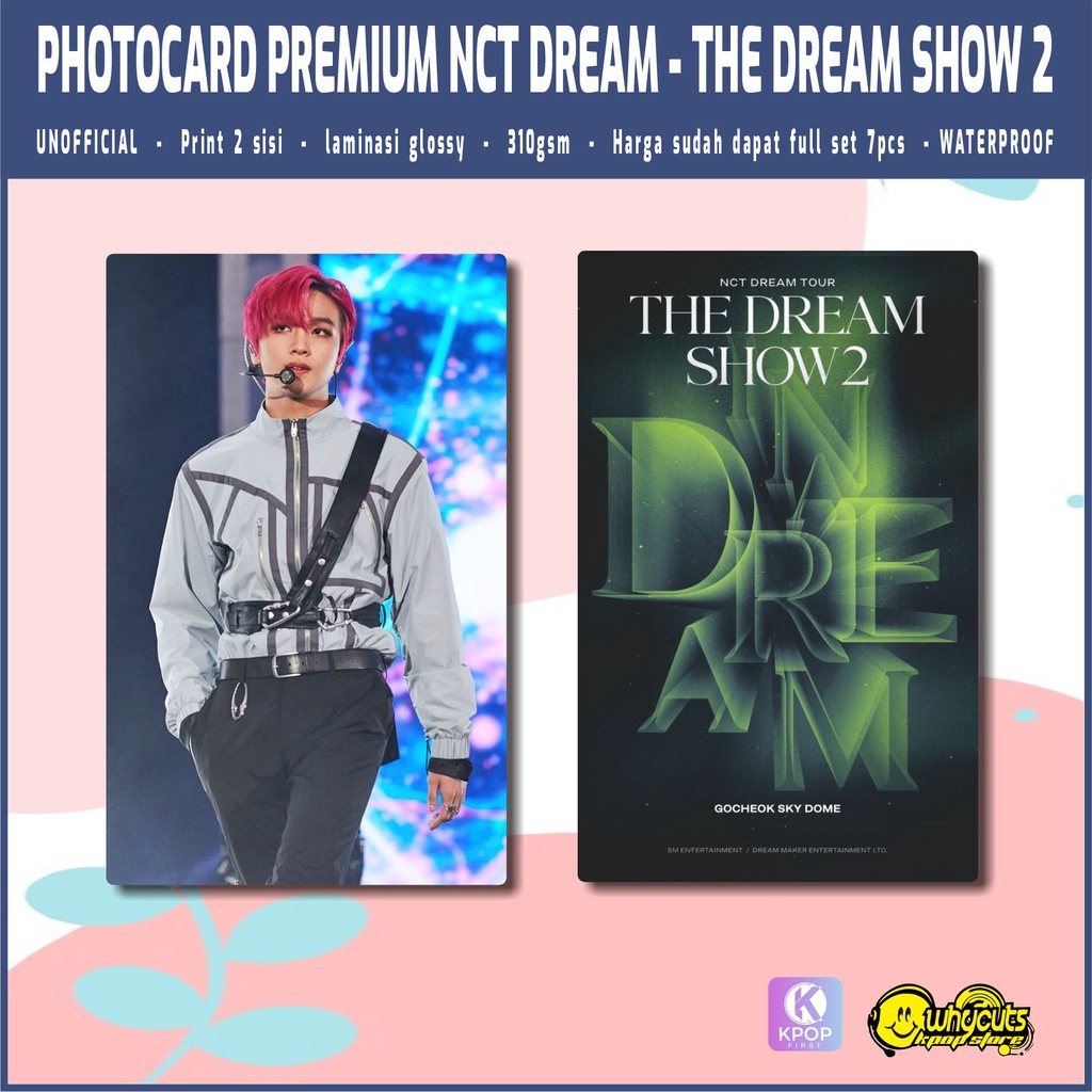 Photocard Set Premium NCT DREAM the dream show 2 / print 2 sisi super glossy / anti air tidak luntur / isi 7 pcs