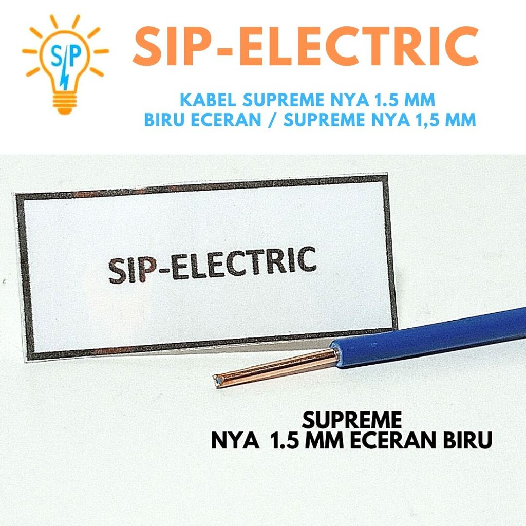 Kabel Supreme NYA 1.5 mm Biru Eceran / Supreme NYA 1,5 mm Biru Eceran
