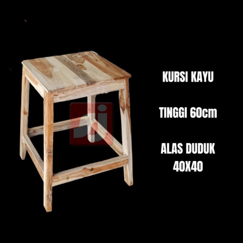 Kursi kayu jati TINGGI 65cm alas duduk 40x40