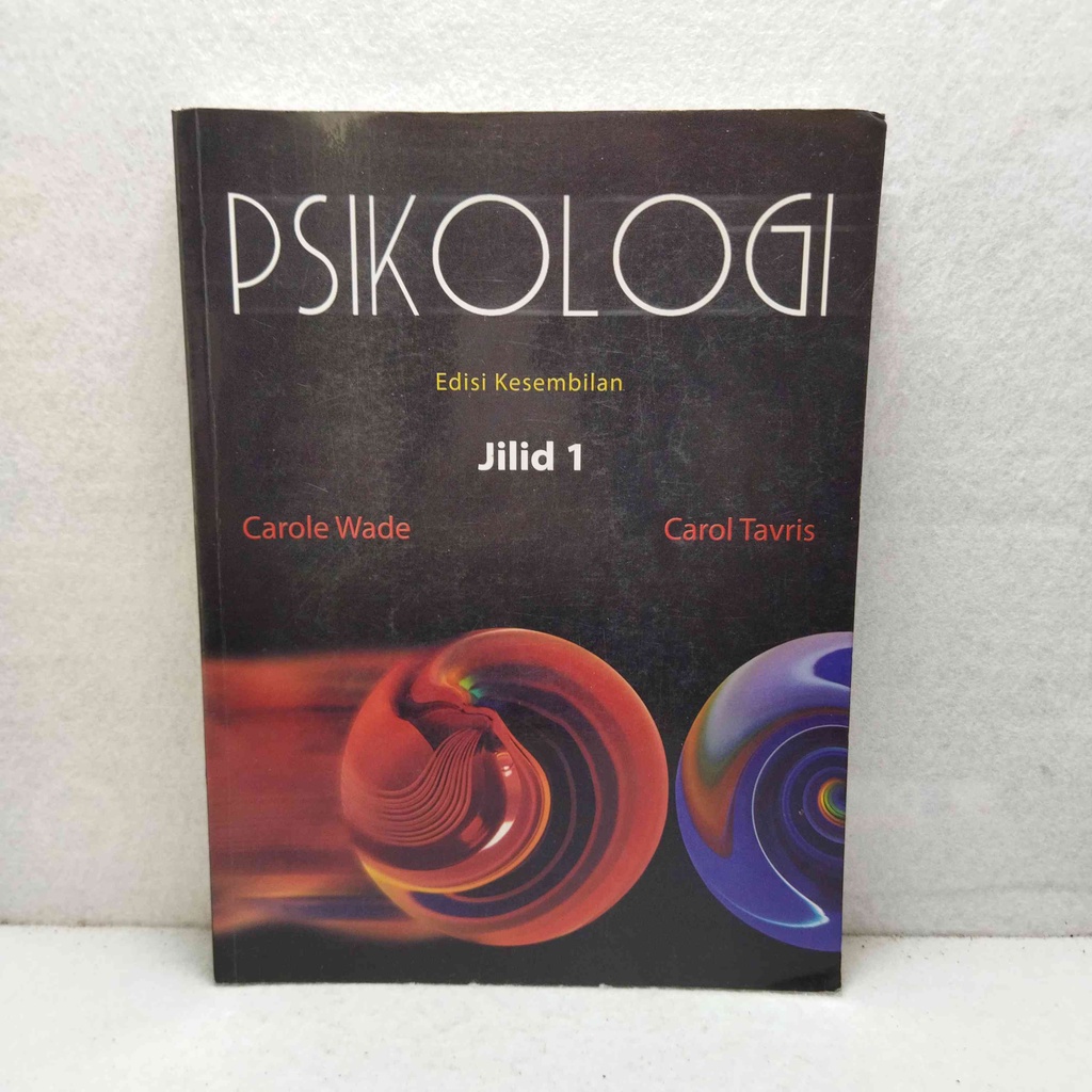 Buku Psikologi Edisi Kesembilan Jilid 1 - Carole Wade & Carol Tavris