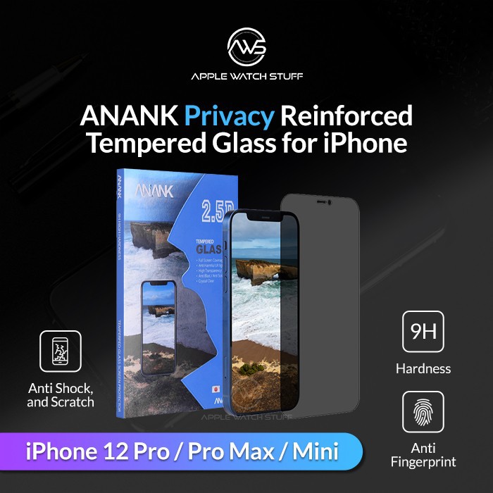 Anank 2.5D Reinforced Edges Privacy Tempered Glass for iPhone 12 Mini/ 12/ 12 Pro/ 12 Pro Max