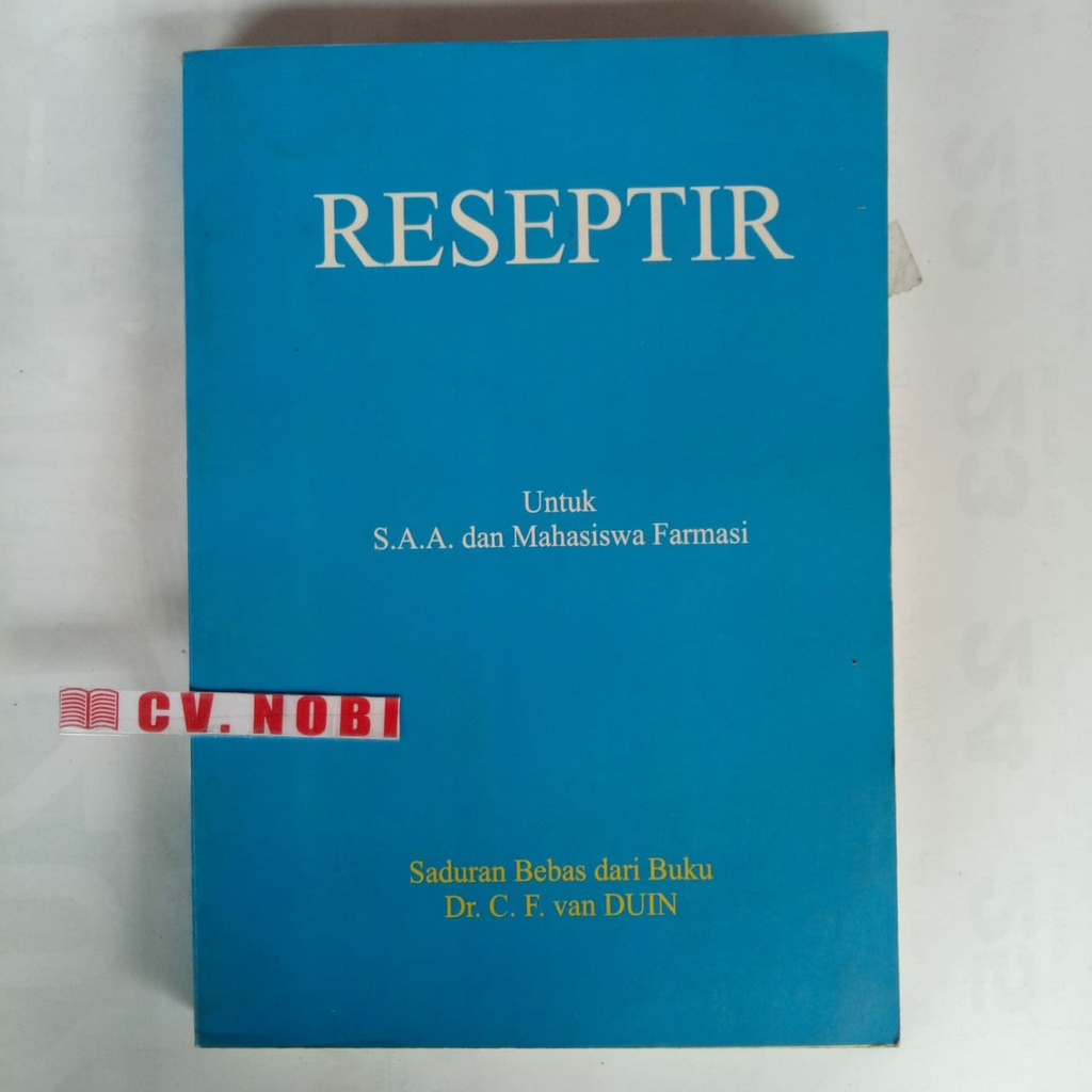 [bekas] RESEPTIR Untuk S.A.A. dan Mahasiswa Farmasi Original Saduran Bebas dari Buku Dr. C. F. van D