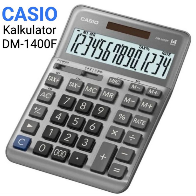 

CASIO KALKULATOR PAJAK DM 1400 F TAX CALCULATOR 14 DIGIT