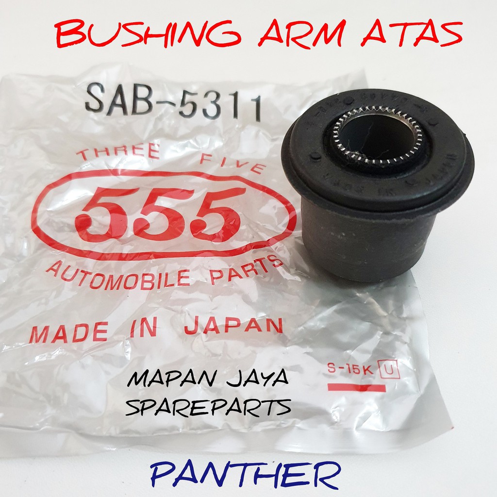 BUSHING UPPER ARM - BOS ARM ATAS PANTHER (555 JAPAN)