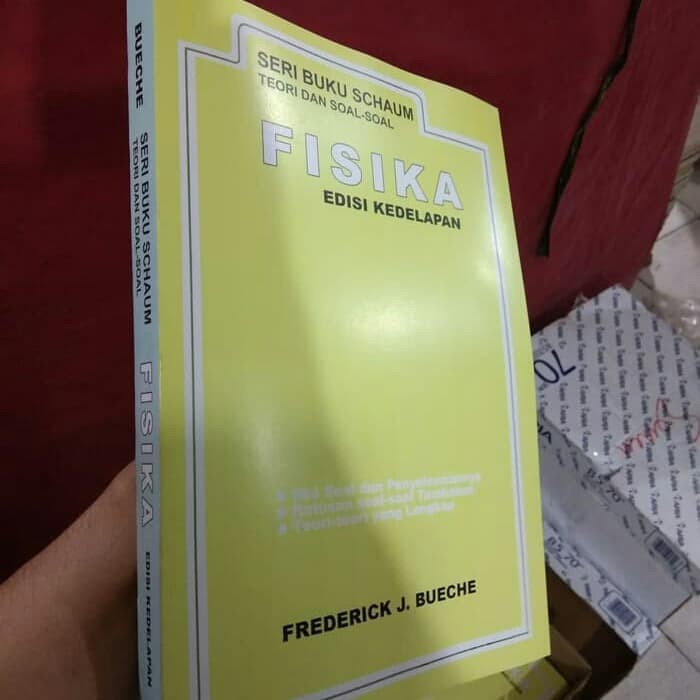 fisika edisi kedelapan Frederick j. bueche seri schaum