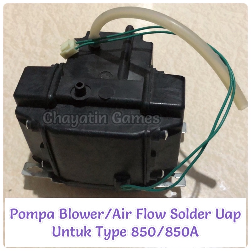 Pompa Solder Uap / Air Flow Blower Untuk Type 850 - 850A Berbagai Merk