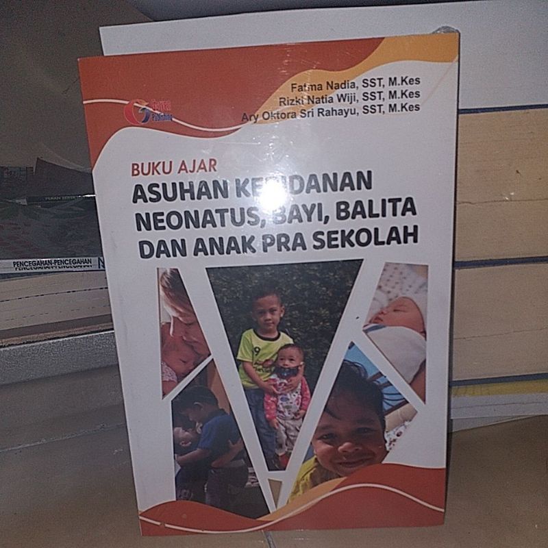 BUKU AJAR ASUHAN KEBIDANAN NEONATUS BAYI BALITA