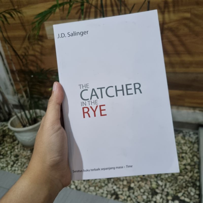 The Catcher in The Rye - JD Salinger