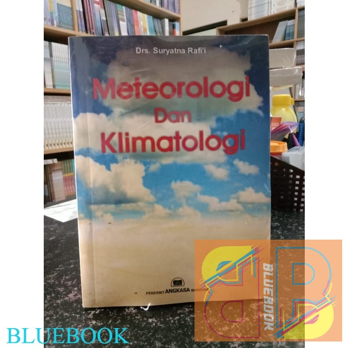 Meteorologi dan Klimatologi - Suryatna Rafii