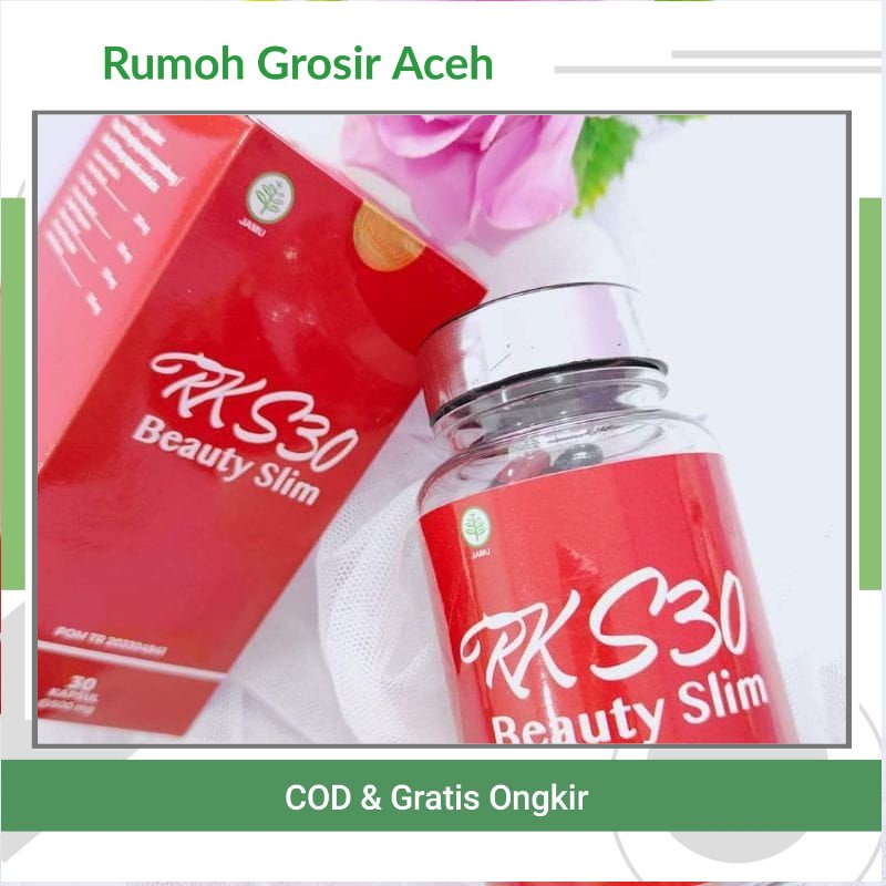 {ACEH} KAPSUL RK S30 Beauty Slim | Obat Diet | Pil Diet Sehat & Aman