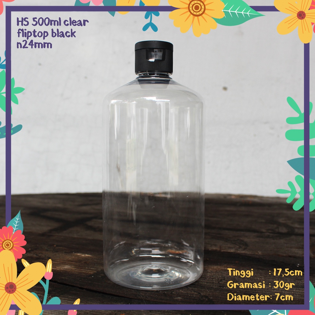 BOTOL PLASTIK HS 500ML CLEAR TUTUP FLIPTOP HITAM N24 KEMASAN HAND SANITIZER HAND BODY LOTION GEL PET