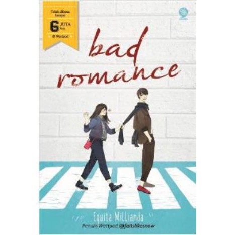 NOVEL WATTPAD REMAJA BAD ROMANCE