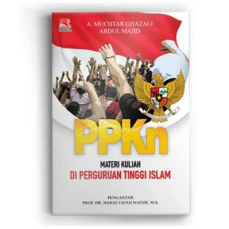 

PPKN Materi Kuliah Perguruan Tinggi Islam - ROSDA