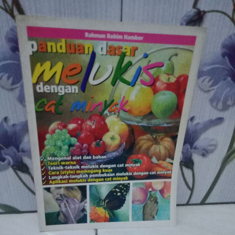 

panduan dasar melukis dengan cat minyak