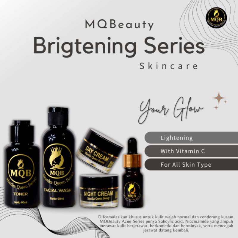 Paket MQB Mustika Queen Beauty Brightening BPOM Skin Care Halal - Pencerah Wajah Original - COD - Ba