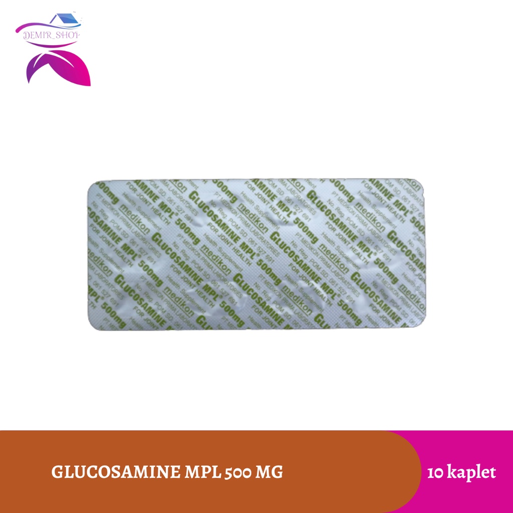 Glucosamine MPL 500 mg Strip Suplemen Tulang dan Sendi / Cegah Osteoartritis