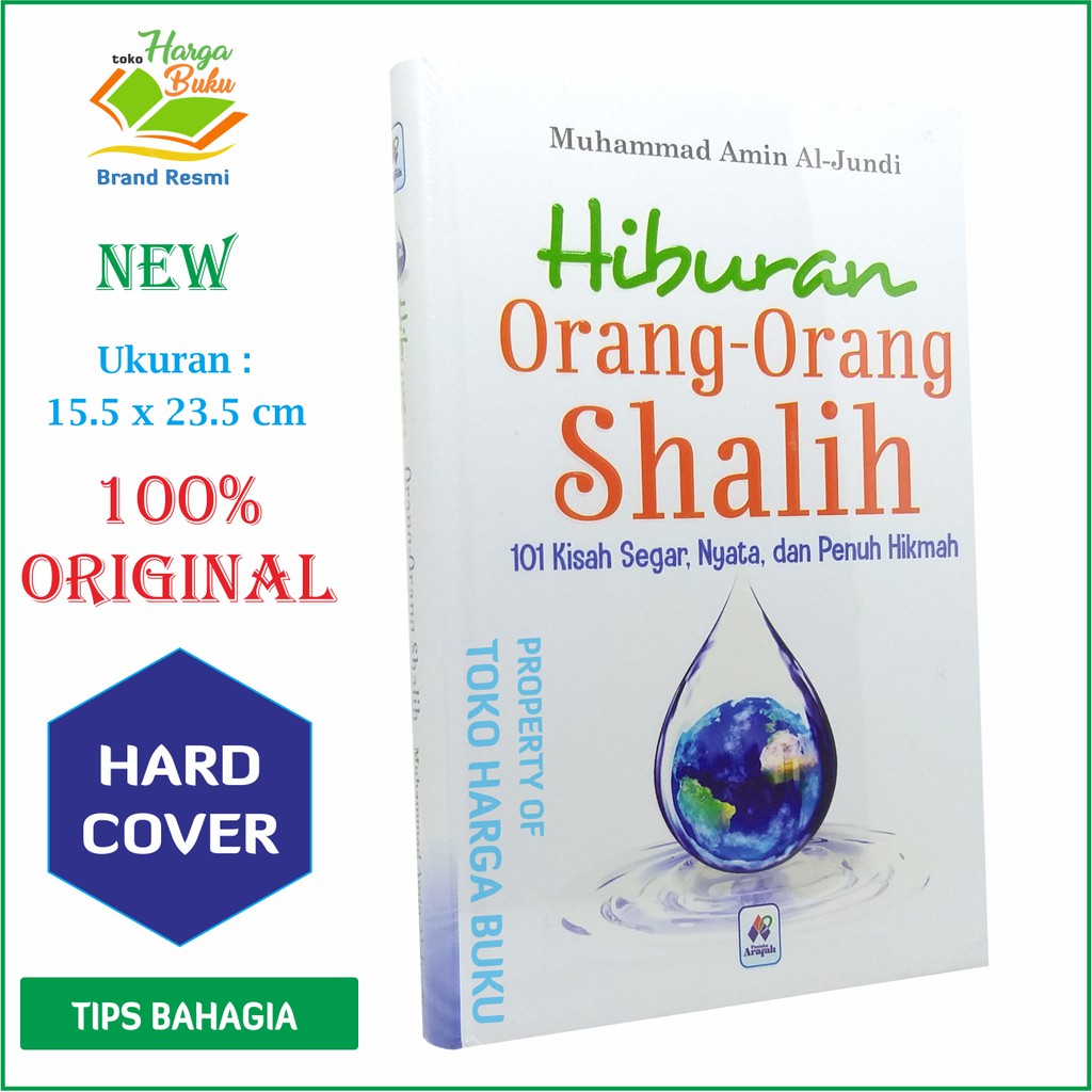 Hiburan Orang-Orang Shalih - 101 Kisah Segar Nyata dan Penuh Hikmah PAR