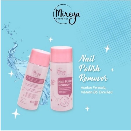 ✨SHASYA✨ MIREYA NAIL POLISH REMOVER BPOM - PEMBERSIH CAT KUKU / PENGHAPUS KUTEK 50 ML