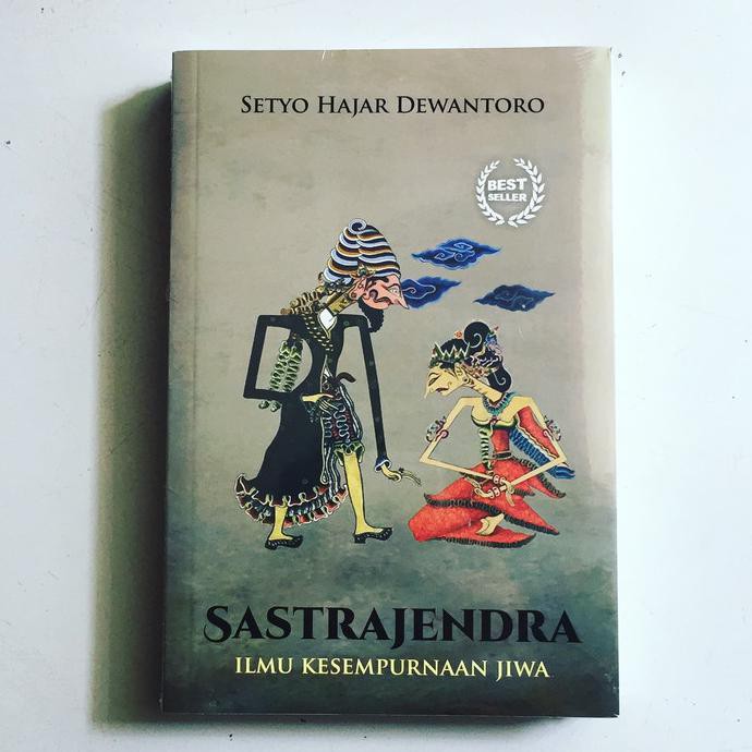 Sastrajendra - Ilmu Kesempurnaan Jiwa