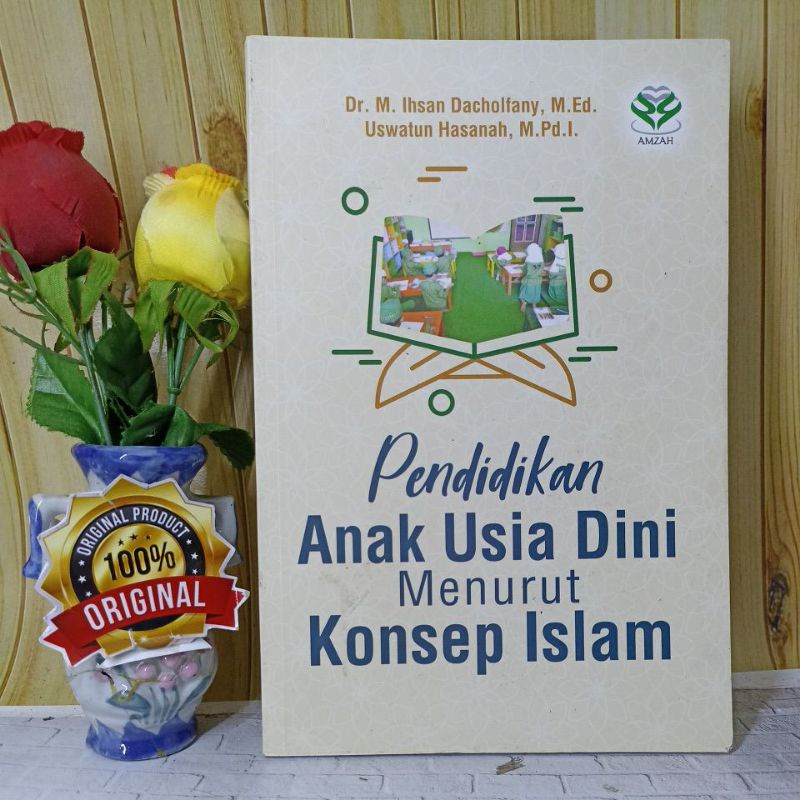 Pendidikan anak usia dini menurut konsep islam
