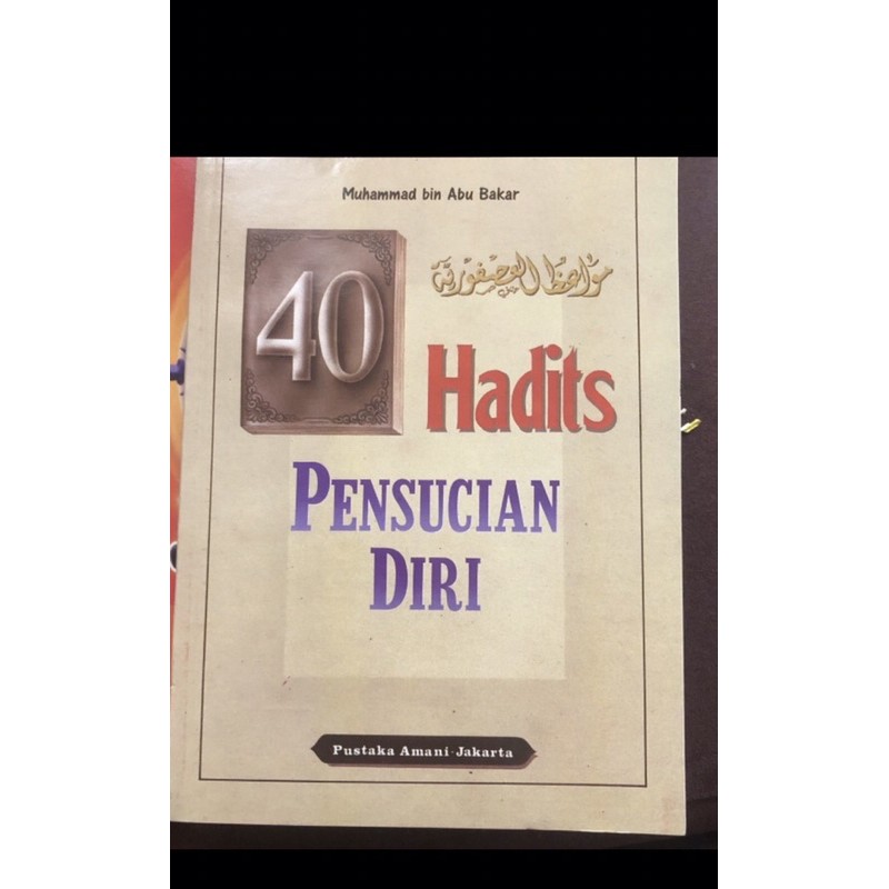 40 hadits pensucian diri (pustaka amani)