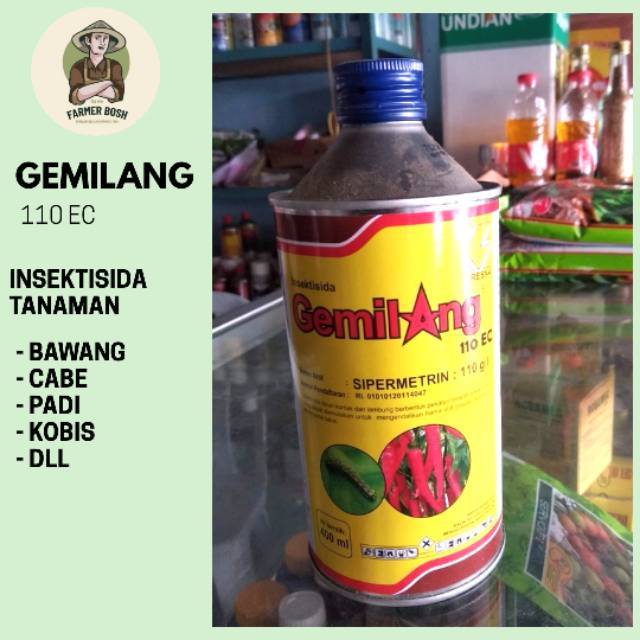 INSEKTISIDA GEMILANG 110EC @ 400ML / PESTISIDA OBAT PUPUK TANAMAN PERTANIAN / PEMBASMI HAMA ULAT