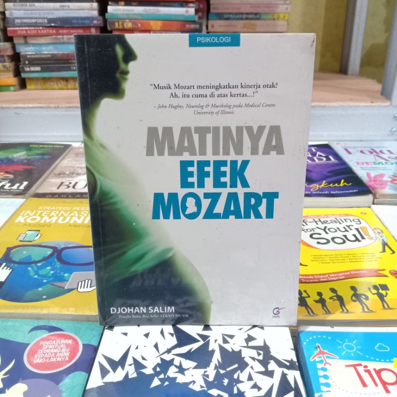 obral Buku bacaan motivasi murah // inspirasi // pengembangan diri // bisnis // investasi // self healing // kesehatan // kecantikan // enterpreneur // undang undang // narkotika // tradisi ruwatan // consuming//-Matinya efek mozart