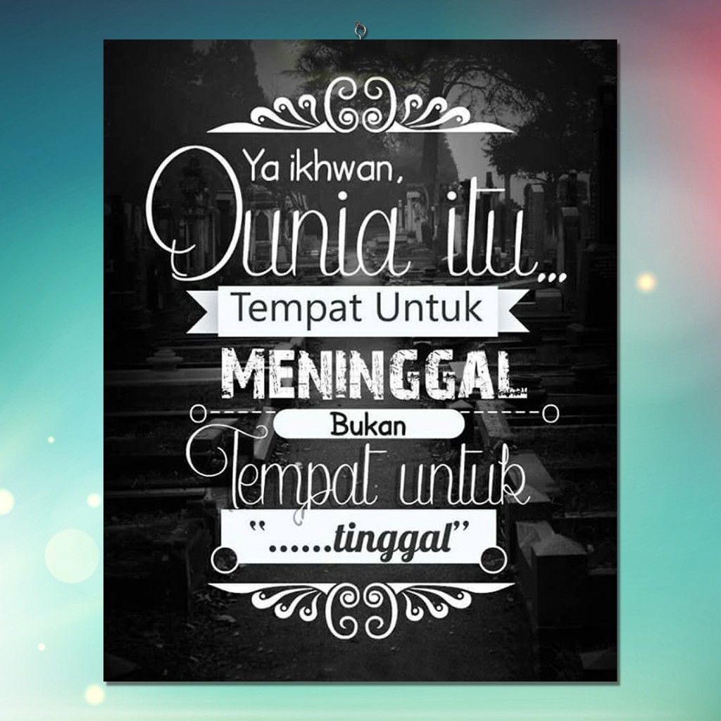 Motivasi Quotes Hiasan Dinding Inspiratif Muslim Walldecor Islami