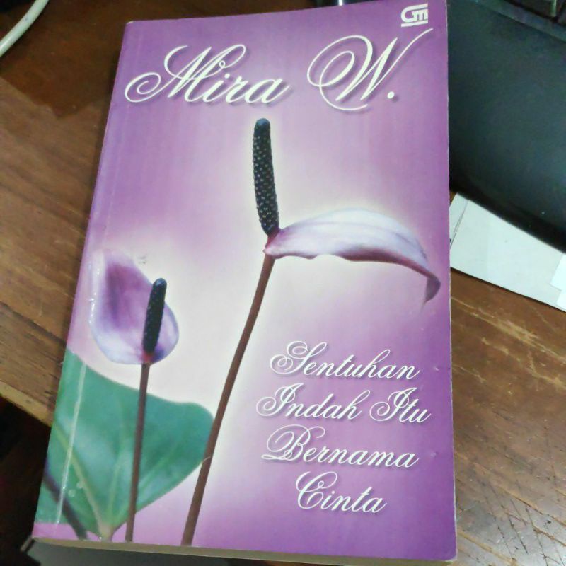 Sentuhan Indah itu Bernama Cinta (Mira W)
