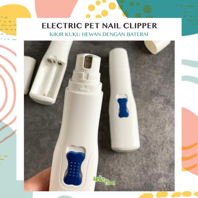 Electric Pet Nail Clipper - Guntung kuku / Kikir Kuku Hewan