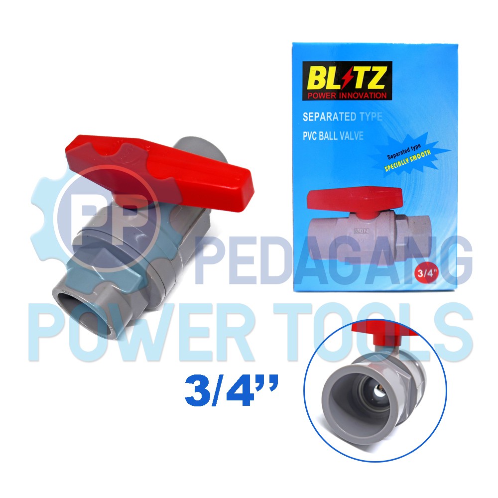 BLITZ BALL VALVE PVC 3/4&quot; INCH POLOS STOP KRAN PLASTIK KERAN AIR PIPA