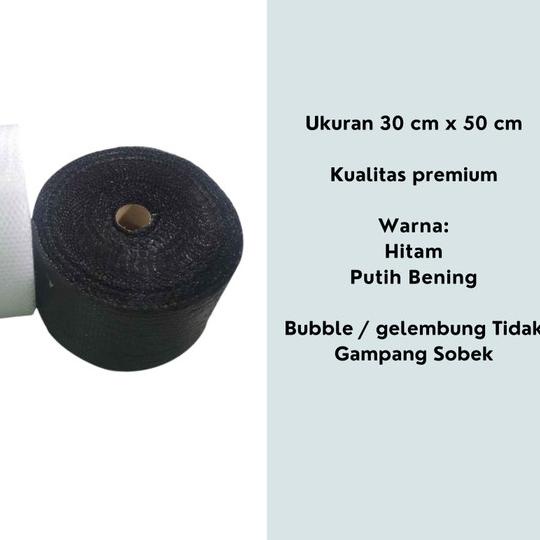 

✿ Bubble Wrap Roll 30 cm x 50 m - Hitam ●