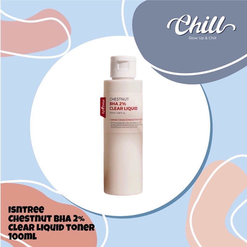 Isntree Chestnut BHA 2% Clear Liquid toner 100ml TONER