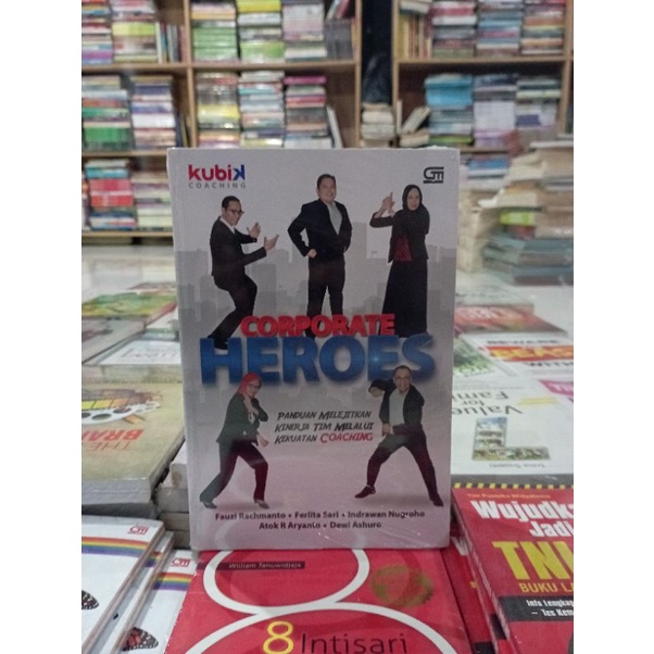 PROMO BUKU MOTIVASI / INSPIRASI / MULAI BERBISNIS / INOVASI / BISNIS / KISAH INSPIRASI / WUJUDKAN MIMPI JADI ANGGOTA TNI / POLRI / MURAH ORIGINAL-CORPORATE HEROES