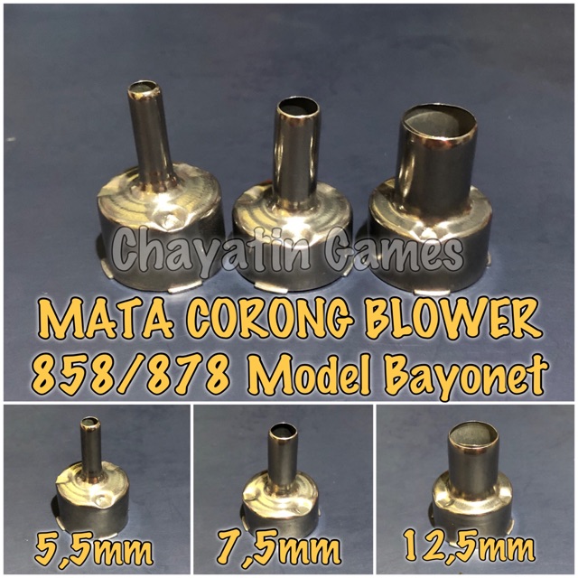 Mata Corong Blower Type 858 - 878 Bayonet Manual Digital &amp; Sejenisnya