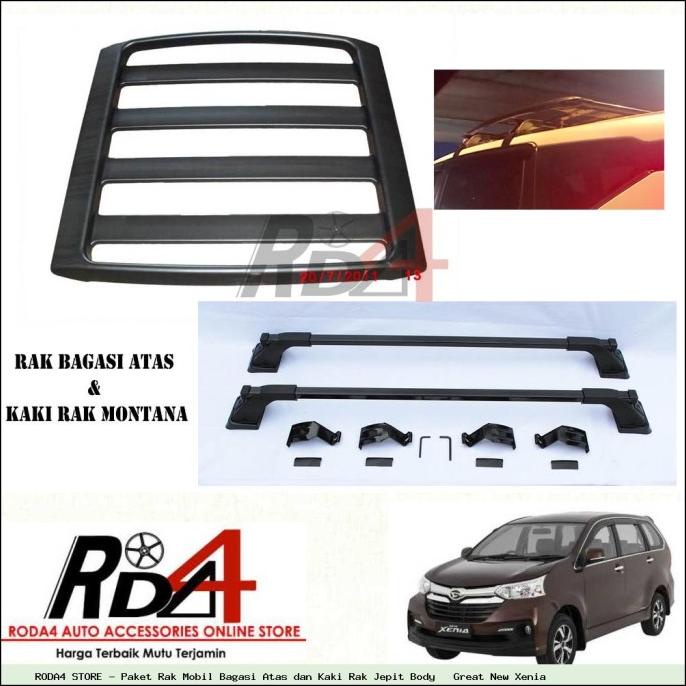 Paket Rak Mobil Bagasi Atas dan Kaki Rak Jepit Body   Great New Xenia rod4