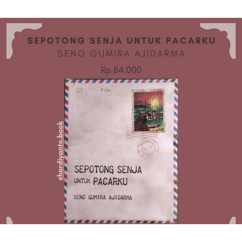Sepotong Senja untuk Pacarku