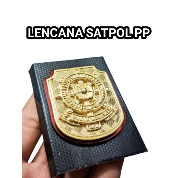 KEWENANGAN SATPOL PP -LENCANA SATPOL PP - KEWENANGAN POL PP - LENCANA POL PP
