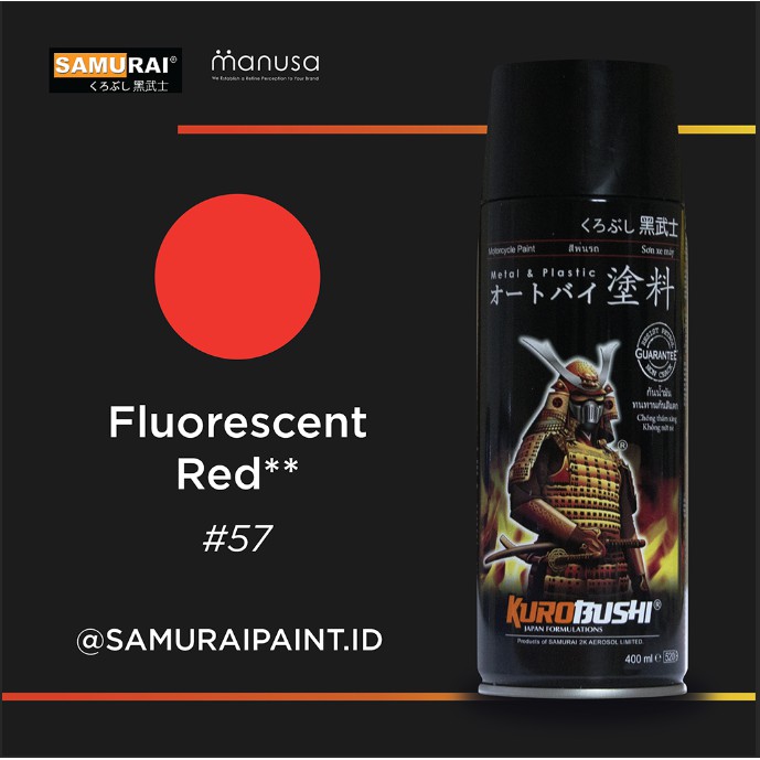 Samurai Paint Flourescent Red 57 Stabilo merah #57 Cat Aerosol Kualitas Kompresor