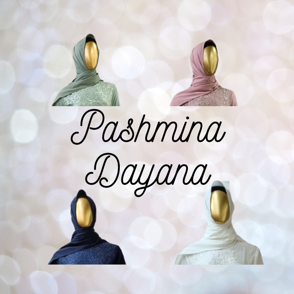 Pashmina Dayana