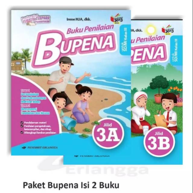 Buku teks penilaian BUPENA k13 Erlangga kelas 3A dan 3B semester 1