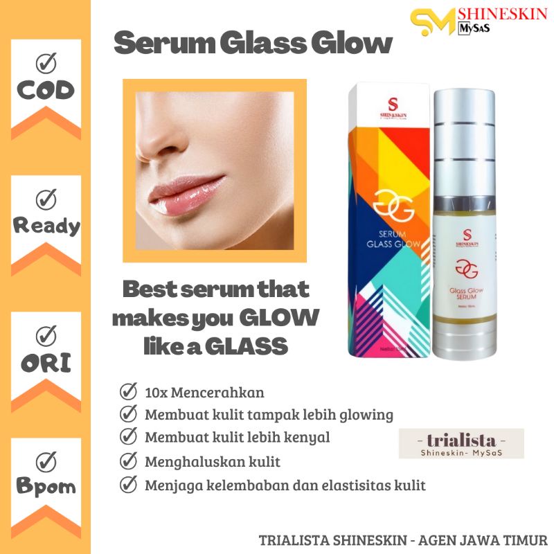 SERUM GLASS GLOW | SERUM SHINESKIN | SERUM GLOWING SHINESKIN