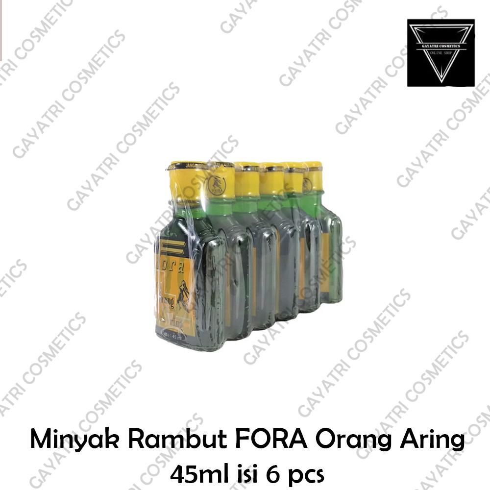 Minyak Rambut FORA Orang Aring 45ml isi 6 pcs