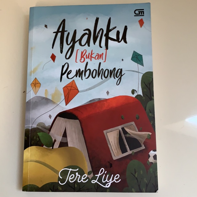 Novel “Ayahku [Bukan] Pembohong” [PRELOVED]